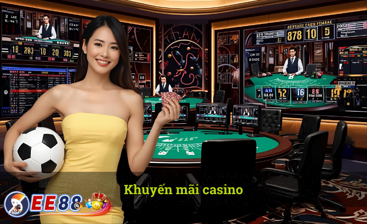 khuyến mãi casino ee88